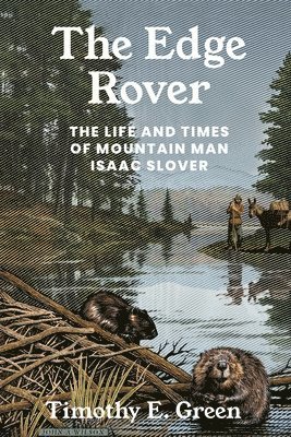Timothy E. Green, Timothy E Green - Edge Rover, Häftad