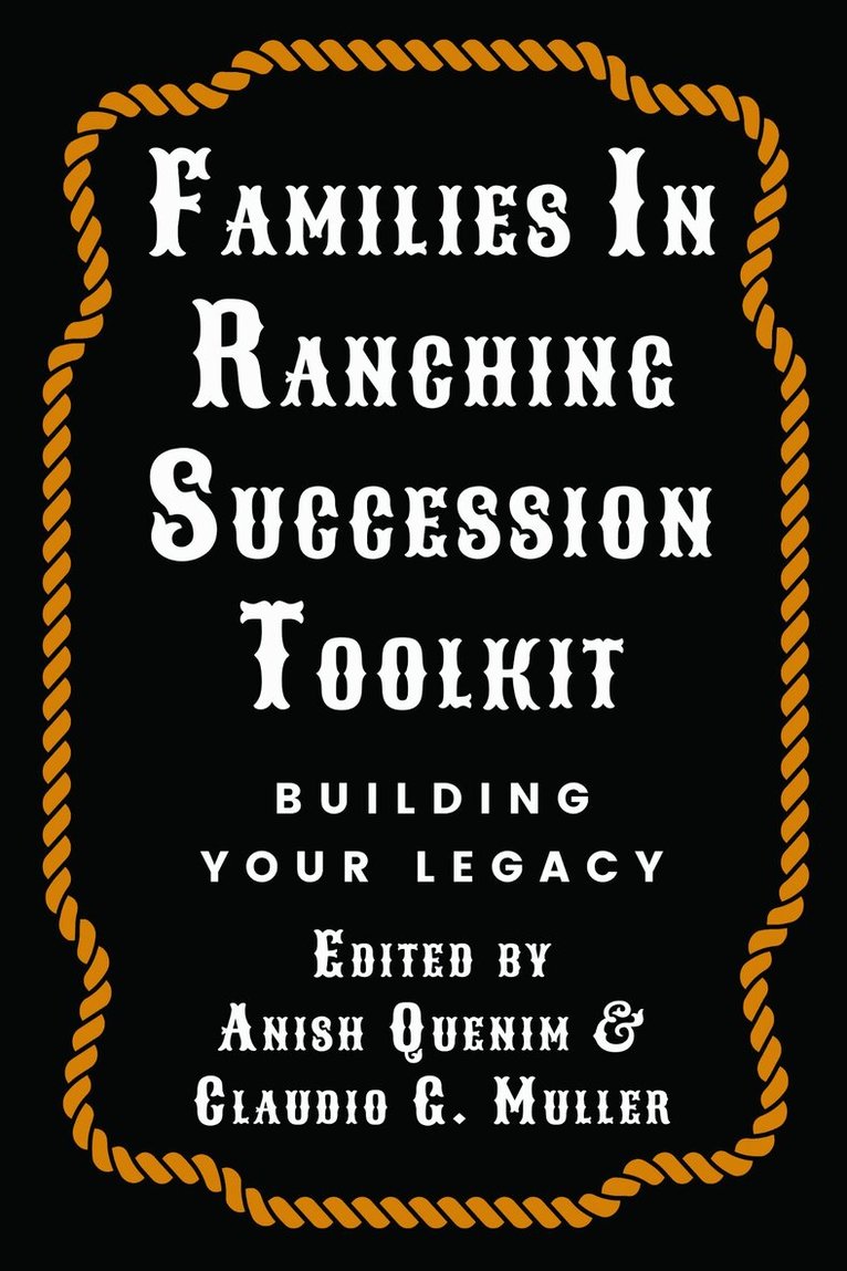 Anish Quenim, Claudio G. Müller - Families in Ranching Succession Toolkit, Häftad. Tillgänglighet: Lägg i varukorg