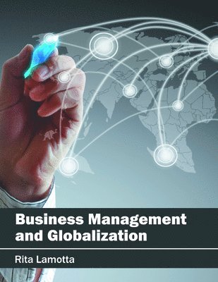 bokomslag Business Management and Globalization