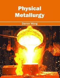 bokomslag Physical Metallurgy