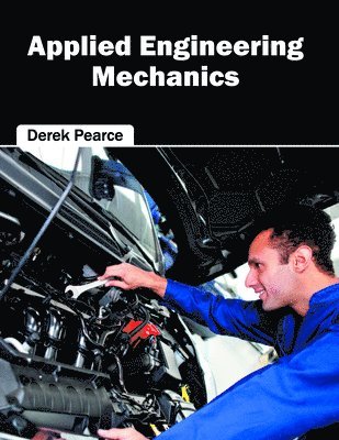 Applied Engineering Mechanics 1