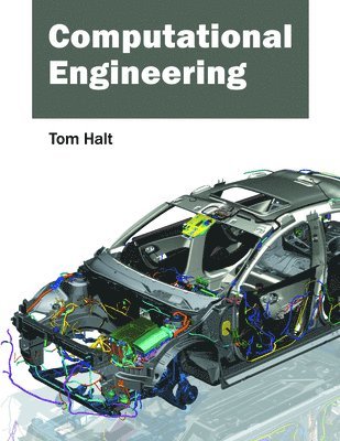Tom Halt - Computational Engineering, Inbunden