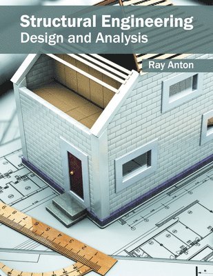 bokomslag Structural Engineering: Design and Analysis