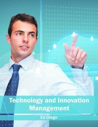 bokomslag Technology and Innovation Management