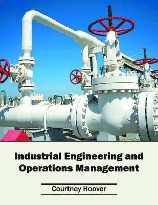 bokomslag Industrial Engineering and Operations Management