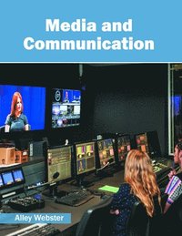 bokomslag Media and Communication