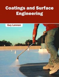 bokomslag Coatings and Surface Engineering