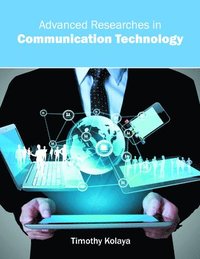 bokomslag Advanced Researches in Communication Technology