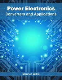 bokomslag Power Electronics: Converters and Applications
