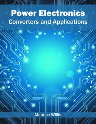 Power Electronics: Converters and Applications 1