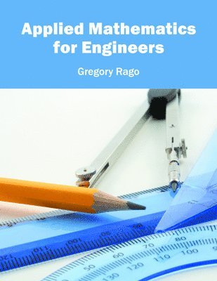 Applied Mathematics for Engineers 1