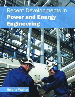 bokomslag Recent Developments in Power and Energy Engineering