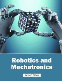 bokomslag Robotics and Mechatronics