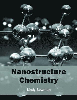 Nanostructure Chemistry 1