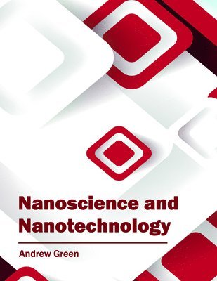 bokomslag Nanoscience and Nanotechnology