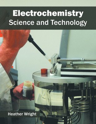Electrochemistry: Science and Technology 1
