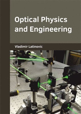 Optical Physics and Engineering 1