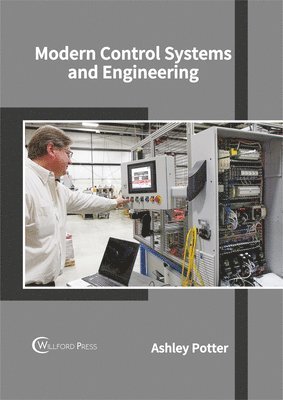 bokomslag Modern Control Systems and Engineering