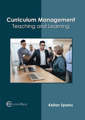 bokomslag Curriculum Management: Teaching and Learning