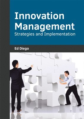 bokomslag Innovation Management: Strategies and Implementation