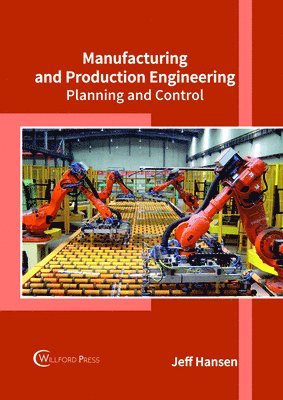 bokomslag Manufacturing and Production Engineering: Planning and Control