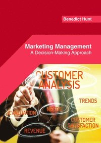 bokomslag Marketing Management: A Decision-Making Approach