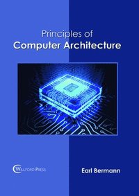 bokomslag Principles of Computer Architecture