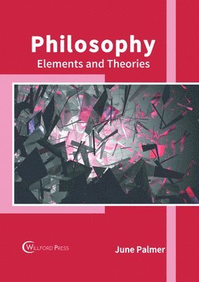 Philosophy: Elements and Theories 1