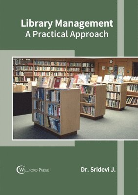 bokomslag Library Management: A Practical Approach