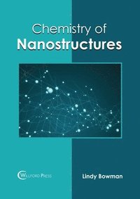 bokomslag Chemistry of Nanostructures