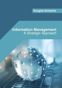 bokomslag Information Management: A Strategic Approach