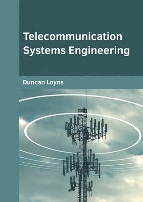 bokomslag Telecommunication Systems Engineering