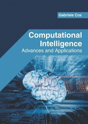 Computational Intelligence: Advances and Applications 1