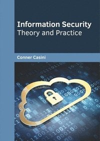 bokomslag Information Security: Theory and Practice