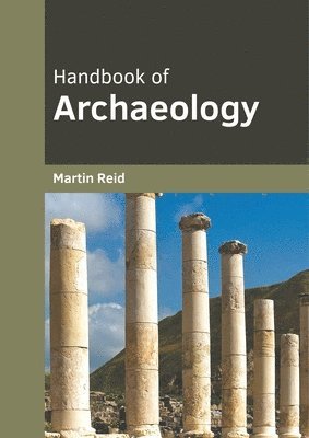 bokomslag Handbook of Archaeology