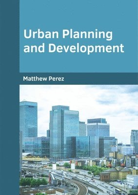 Urban Planning and Development 1