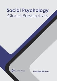 bokomslag Social Psychology: Global Perspectives