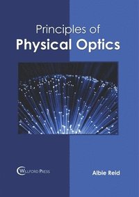 bokomslag Principles of Physical Optics