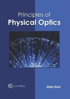 bokomslag Principles of Physical Optics