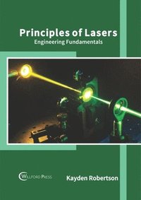 bokomslag Principles of Lasers: Engineering Fundamentals