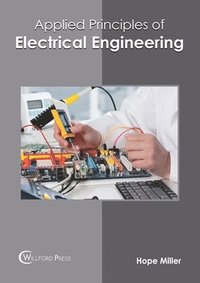 bokomslag Applied Principles of Electrical Engineering