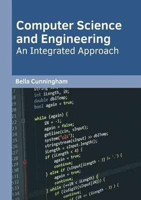 bokomslag Computer Science and Engineering: An Integrated Approach