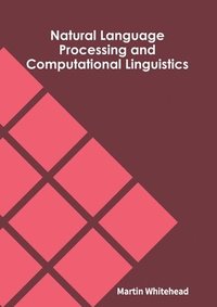 bokomslag Natural Language Processing and Computational Linguistics