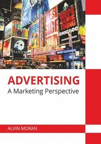 bokomslag Advertising: A Marketing Perspective