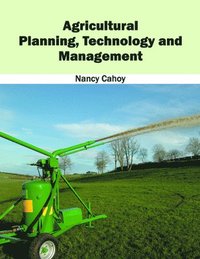 bokomslag Agricultural Planning, Technology and Management