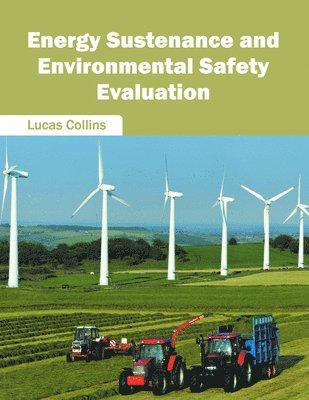 bokomslag Energy Sustenance and Environmental Safety Evaluation