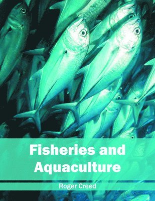 bokomslag Fisheries and Aquaculture