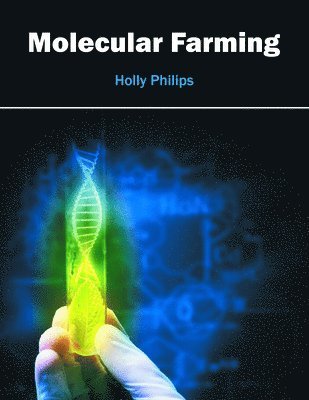 Molecular Farming 1