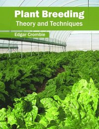 bokomslag Plant Breeding: Theory and Techniques