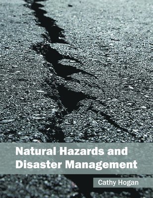 Natural Hazards and Disaster Management 1